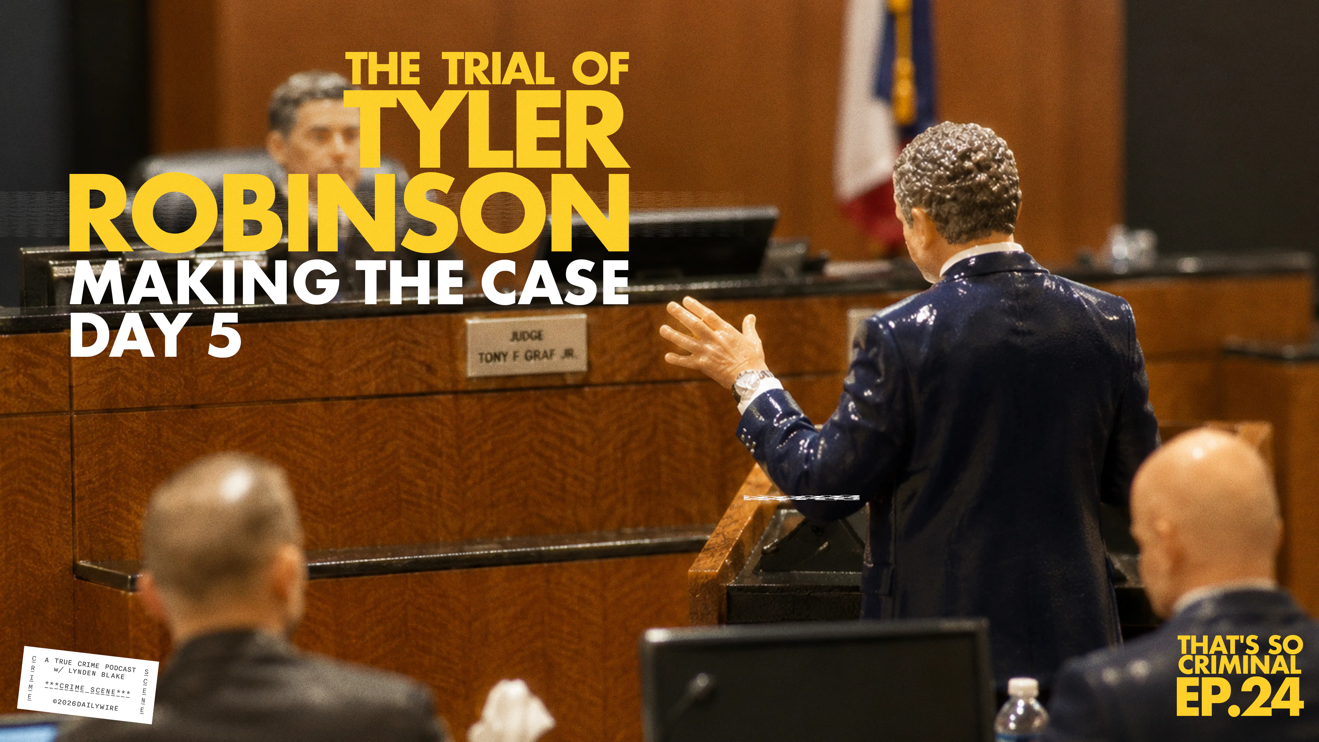 The Trial of Tyler Robinson: Making the Case Day 5
