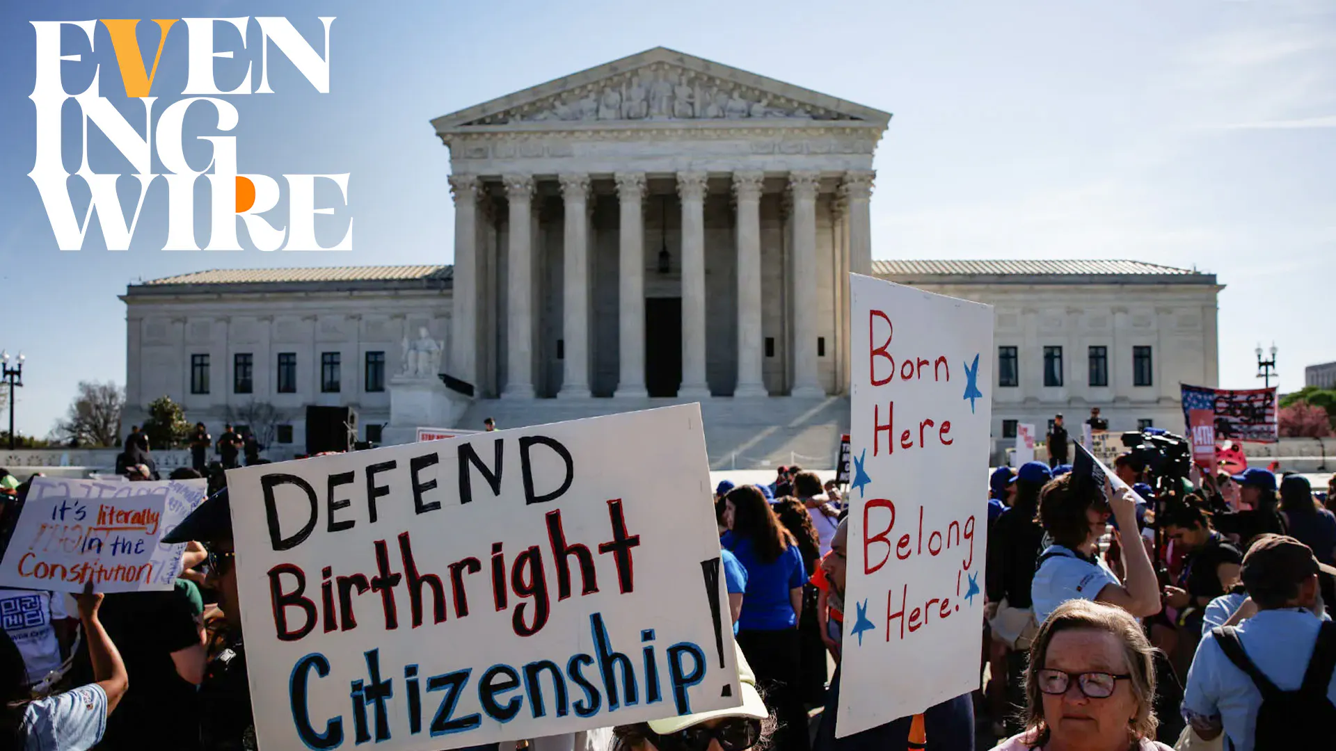 Evening Wire: SCOTUS Backs Birthright Citizenship & Paris Blames U.S. For Deadly Heat | 6.30.26