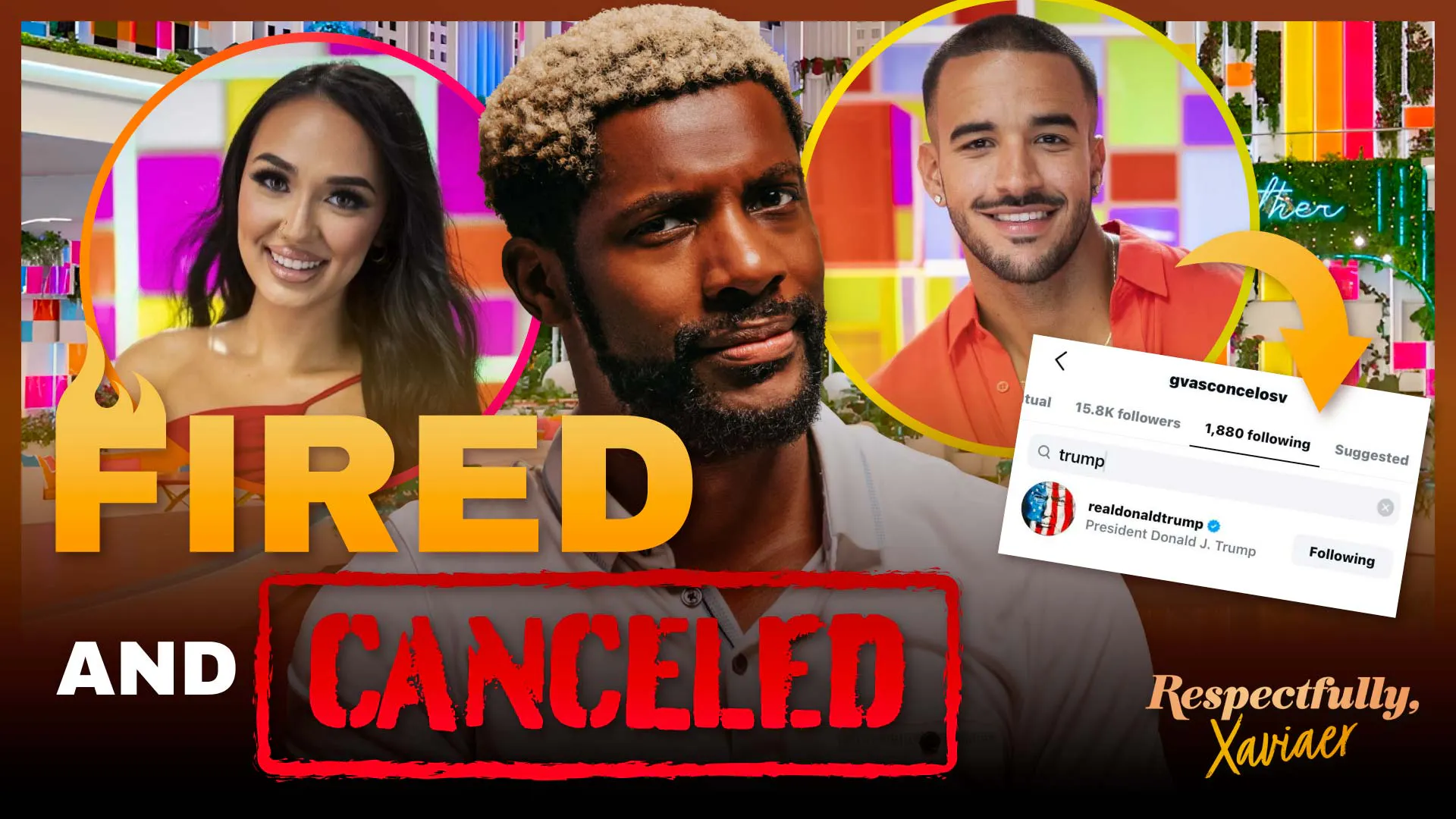 Love Island: Contestant Canceled for Following Trump, Another Fired Over Resurfaced N-Word Videos