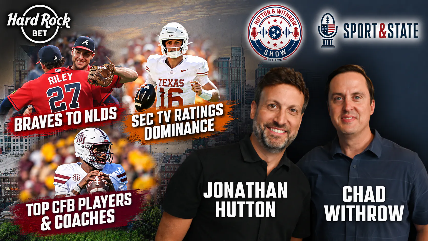 Hutton & Withrow | Braves Advance to NLDS | SEC Dominates CFB TV Ratings | September Heismans | Top 10 CFB Games