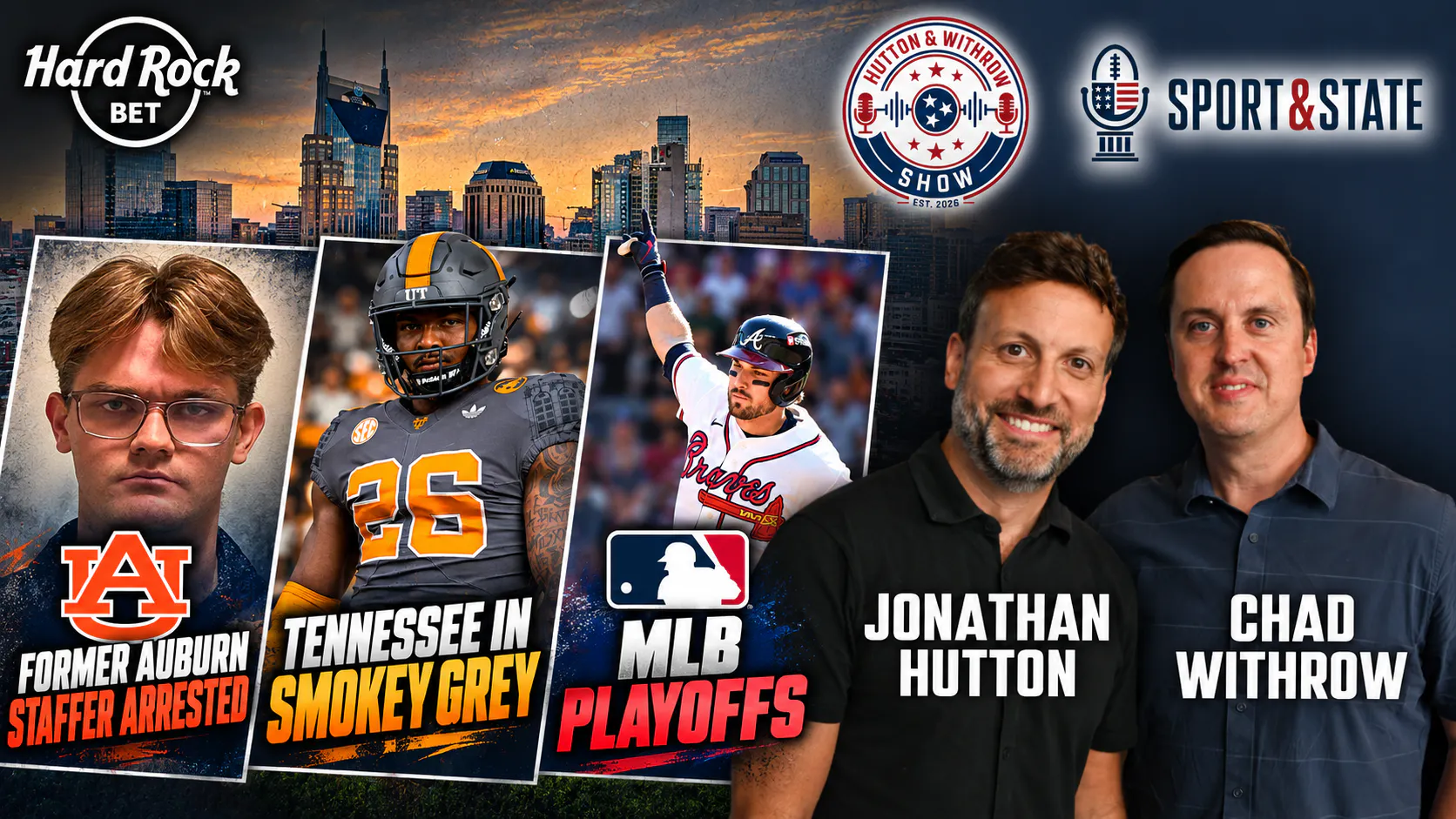 Hutton & Withrow | Auburn Football Scandal? Former Staffer Arrested | Tennessee Smokey Greys | JJ McCarthy Trade