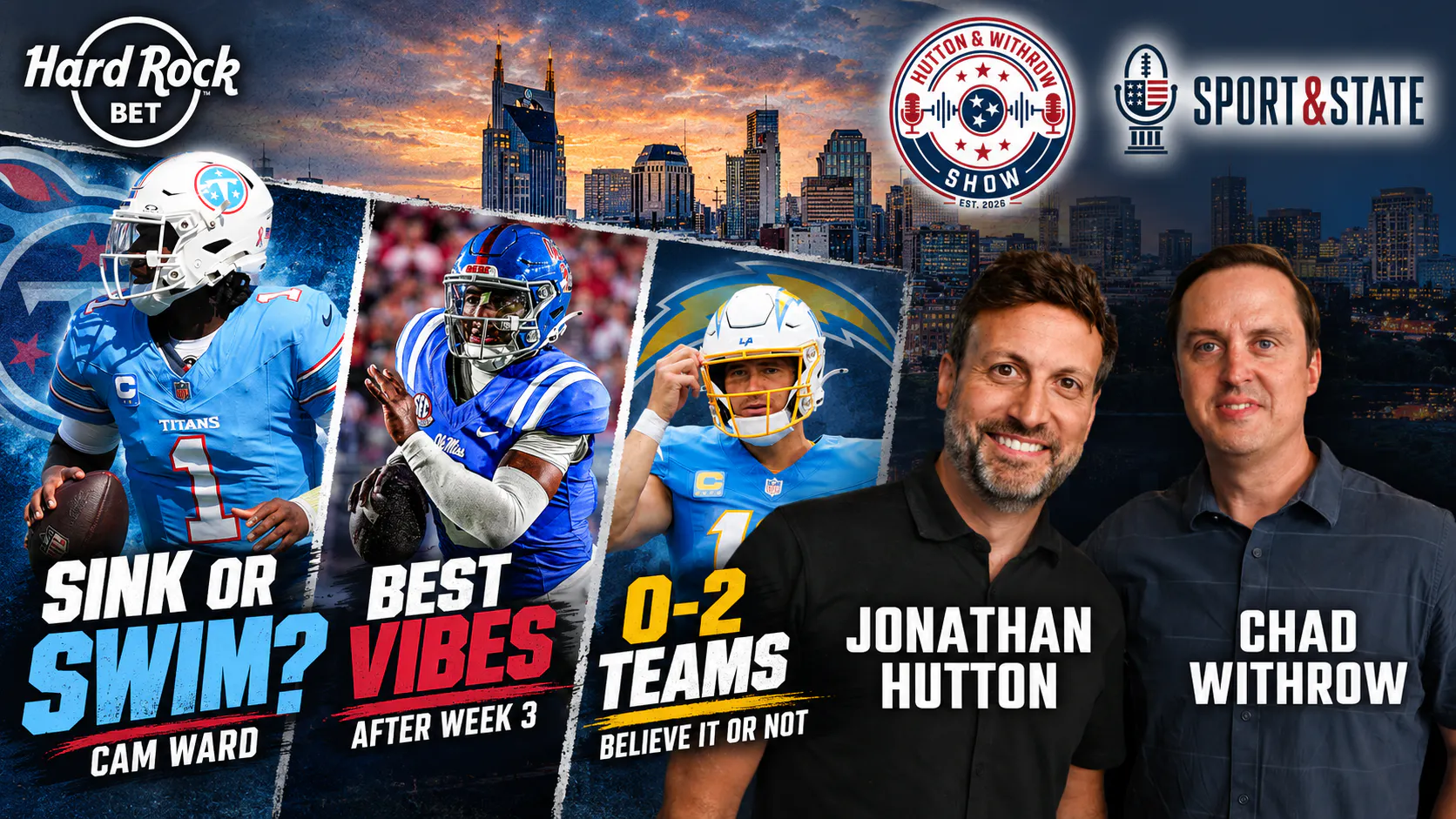 Cam Ward’s Sink-or-Swim Moment + CFB’s Best Vibes After Week 3 | Hutton & Withrow