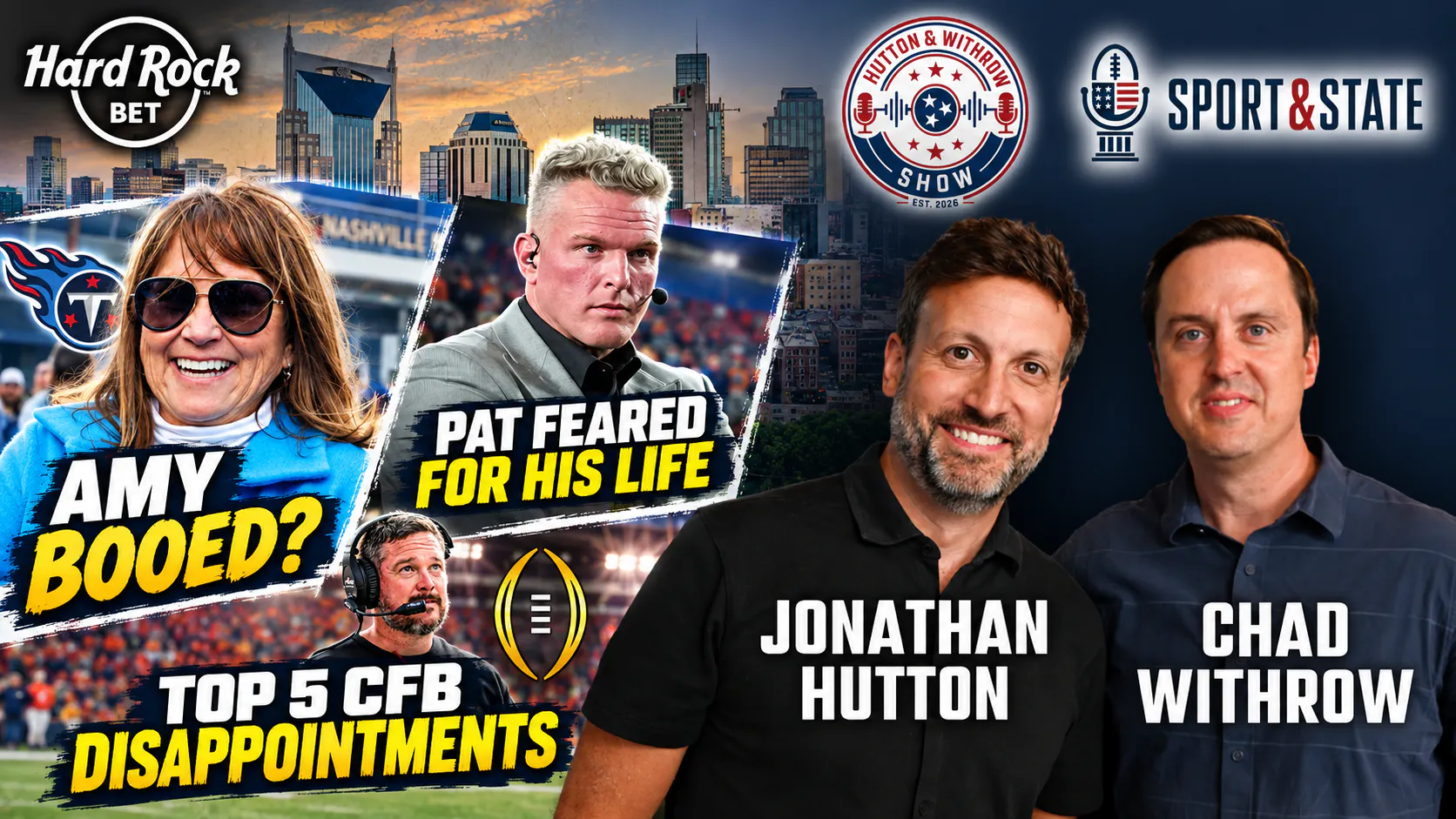 Hutton & Withrow | Titans Owner Amy Adams Strunk BOOED, Pat McAfee vs. Utah & SEC Playoff Chaos