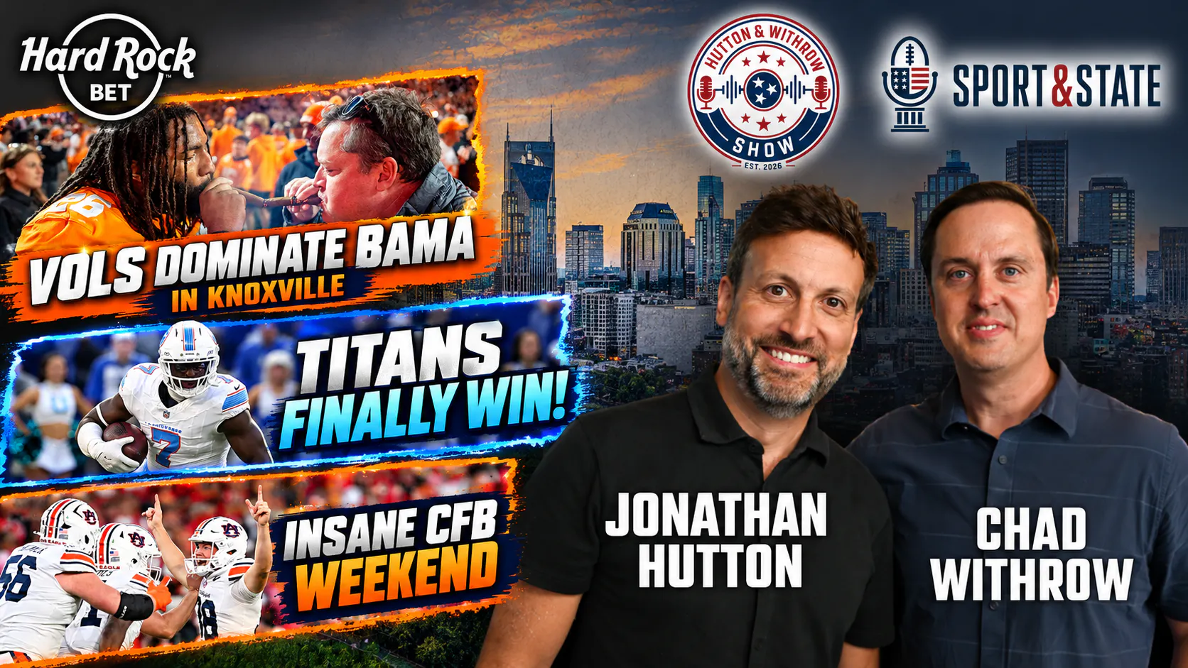 Hutton & Withrow | Tennessee DOMINATES Alabama, INSANE College Football Upsets & Titans FINALLY WIN!