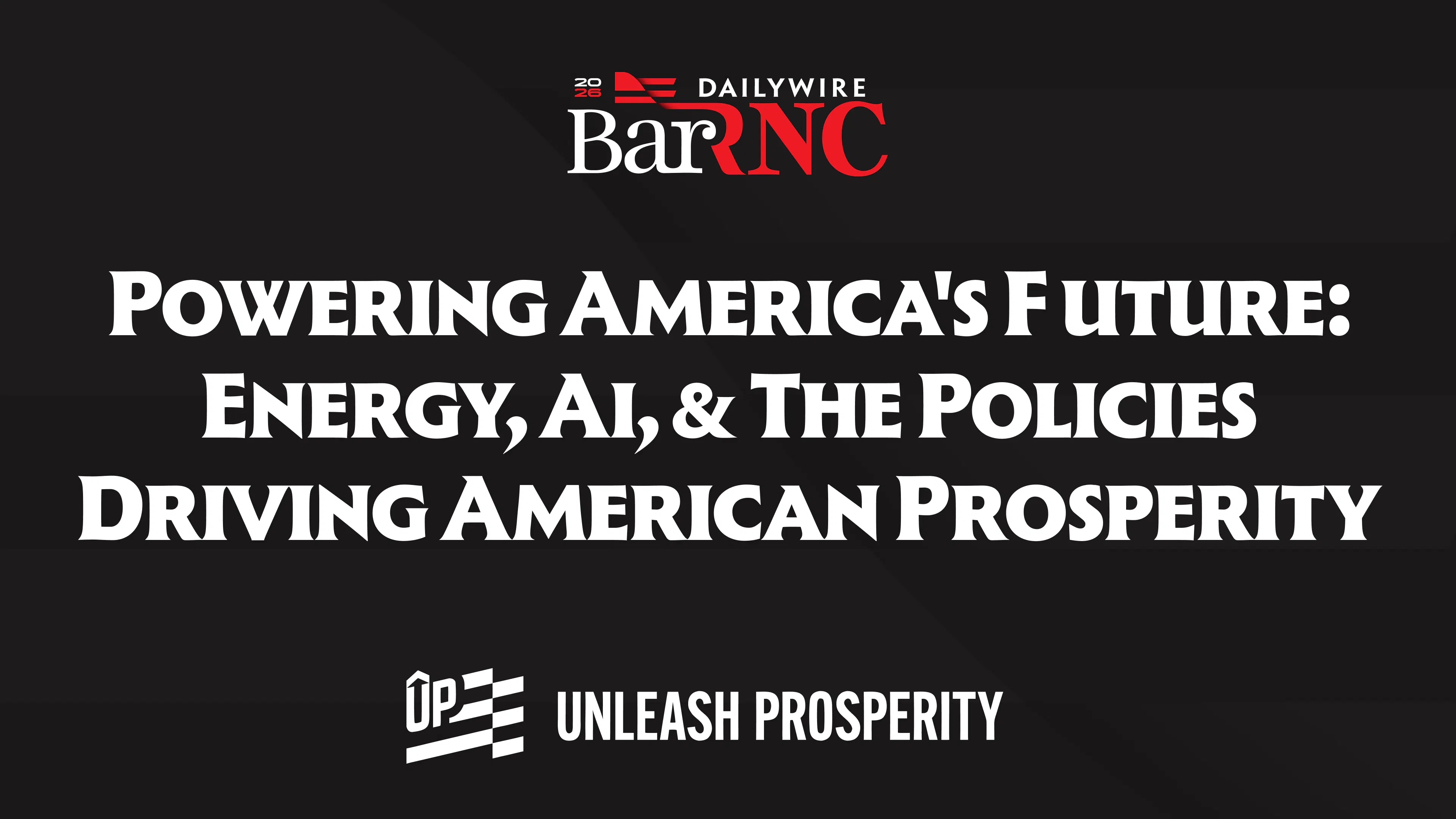Powering America's Future: Energy, AI, & The Policies Driving American Prosperity