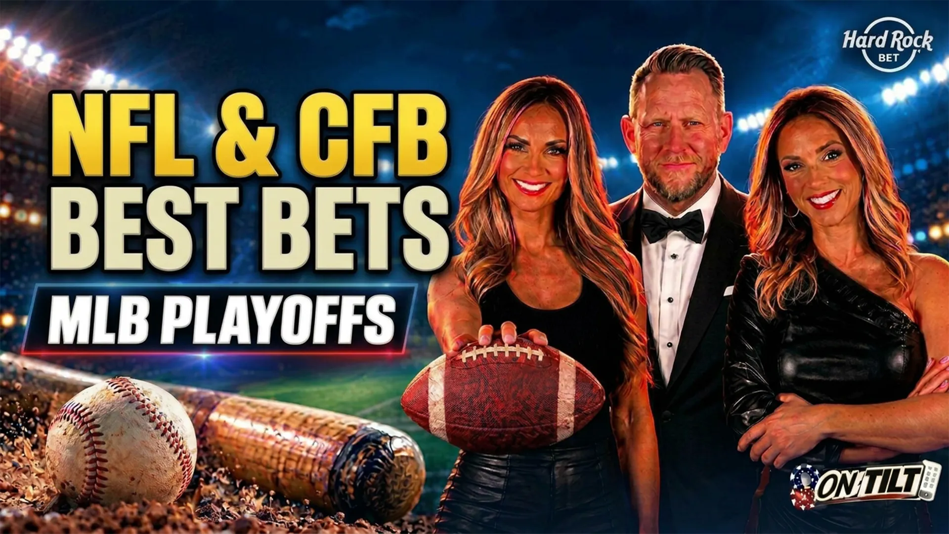 On Tilt | Fade It or Clay It: NFL & CFB | NFL & CFB Best Bets | MLB Playoffs