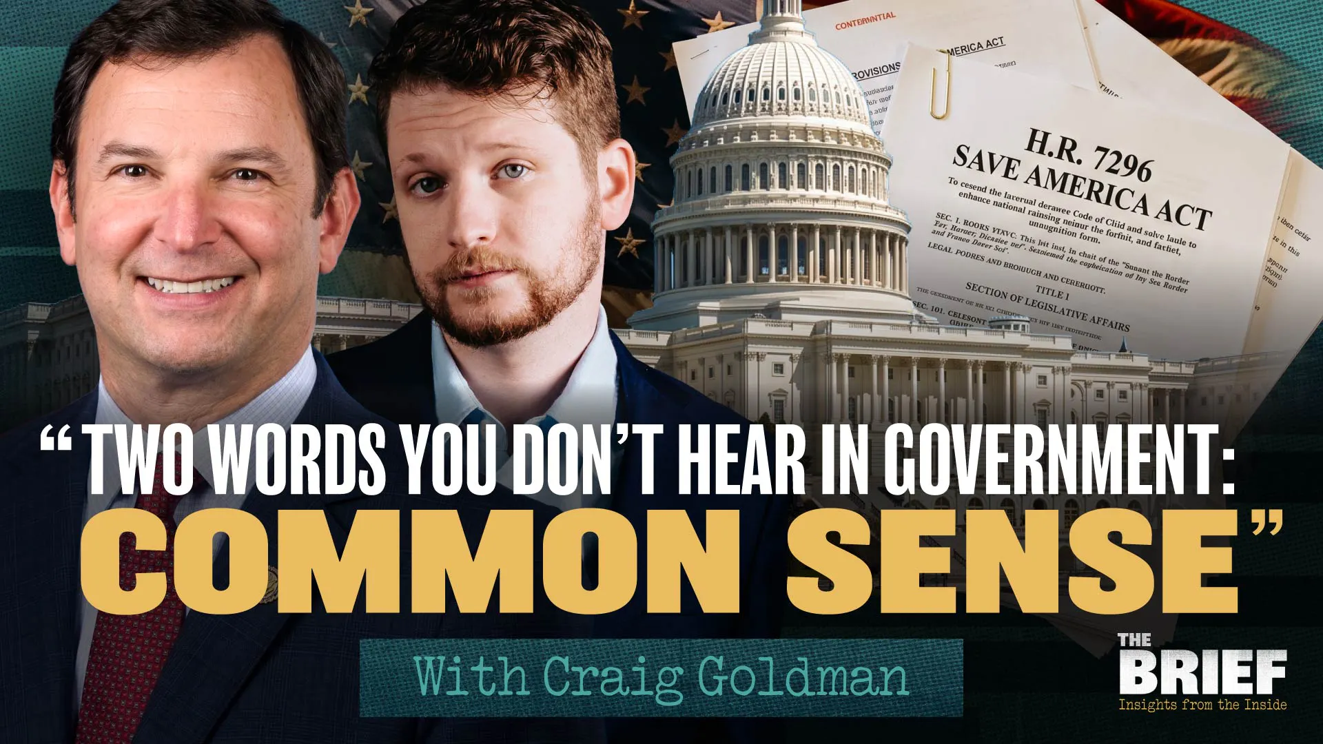 SAVE America Act, Term Limits and Iran: Rep Craig Goldman Weighs In